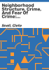 Neighborhood_structure__crime__and_fear_of_crime
