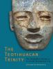 The_Teotihuacan_trinity