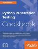 Python_penetration_testing_cookbook