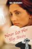 Never_let_her_slip_away