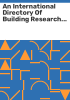 An_International_directory_of_building_research_organizations