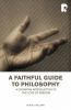 A_faithful_guide_to_philosophy