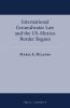 International_groundwater_law_and_the_US-Mexico_border_region