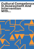 Cultural_competence_in_assessment_and_intervention_with_ethnic_minorities