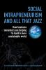 Social_intrapreneurism_and_all_that_jazz