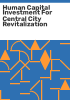 Human_capital_investment_for_central_city_revitalization