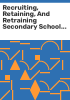 Recruiting__retaining__and_retraining_secondary_school_teachers_and_principals_in_Sub-Saharan_Africa