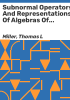 Subnormal_operators_and_representations_of_algebras_of_bounded_analytic_functions_and_other_uniform_algebras