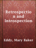 Retrospection_and_Introspection