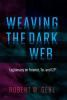 Weaving_the_dark_web