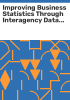 Improving_business_statistics_through_interagency_data_sharing