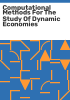 Computational_methods_for_the_study_of_dynamic_economies