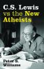 C_S__Lewis_vs_the_new_atheists