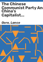 The_Chinese_Communist_Party_and_China_s_capitalist_revolution