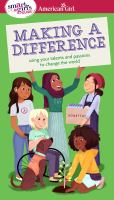 A_smart_girl_s_guide__making_a_difference