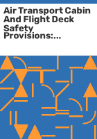 Air_transport_cabin_and_flight_deck_safety_provisions