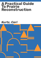 A_practical_guide_to_prairie_reconstruction