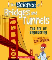 The_science_of_bridges_and_tunnels