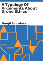 A_typology_of_arguments_about_drone_ethics