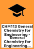CHM113_General_Chemistry_for_Engineering_-_General_Chemistry_for_Engineering