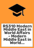 RS310_Modern_Middle_East_in_World_Affairs_-_Modern_Middle_East_in_World_Affairs