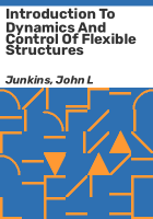 Introduction_to_dynamics_and_control_of_flexible_structures