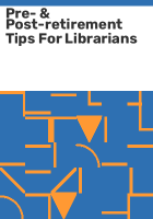 Pre-___post-retirement_tips_for_librarians