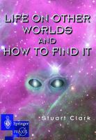 Life_on_other_worlds_and_how_to_find_it