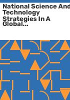 National_science_and_technology_strategies_in_a_global_context