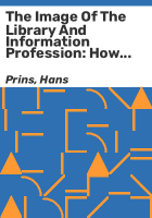 The_image_of_the_library_and_information_profession