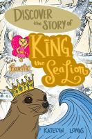 Discover_the_story_of_King_the_Sea_Lion_with_Bearific