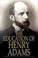 The_education_of_Henry_Adams
