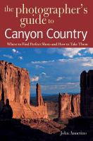 The_photographers_guide_to_Canyon_Country