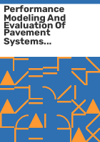 Performance_modeling_and_evaluation_of_pavement_systems_and_materials